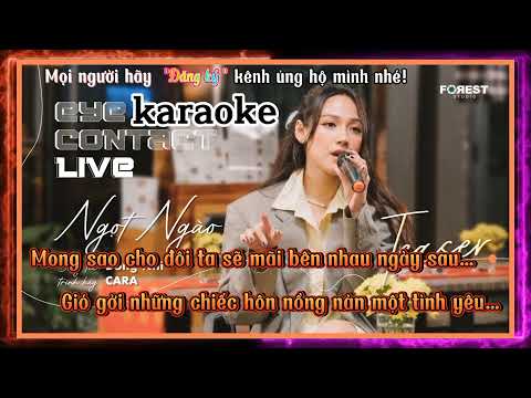Ngọt Ngào karaoke CARA/___By thi nguyễn karaoke