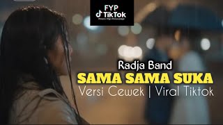 Download lagu RADJA - SAMA SAMA SUKA COVER SHAKA MUSIC | VERSI CEWEK VIRAL TIKTOK mp3 Download lagu RADJA - SAMA SAMA SUKA COVER SHAKA MUSIC | VERSI CEWEK VIRAL TIKTOK mp3