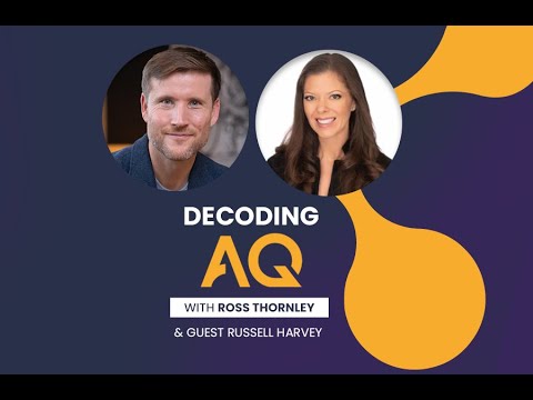 Decoding AQ with Ross Thornley Feat. Sandra Loughlin - Chief Learning Scientist at EPAM Systems