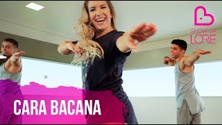 Cara Bacana - MC G15 - Lore Improta | Coreografia
