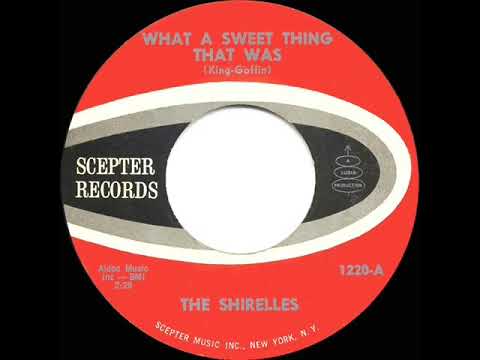 1961 HITS ARCHIVE: What A Sweet Thing That Was - Shirelles
