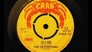 The Ethiopians - I&#39;m A King