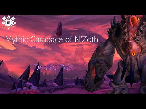 Nothing - Mythic Carapace of N'Zoth - Destro PoV
