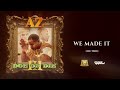 AZ - "We Made It" (Outro) (Visualizer)