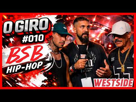 O Giro #011 – Brasília Hip-Hop