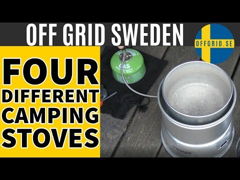 Cooking In The Wild  — 4 Differnt Campstoves