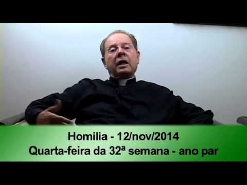 (O Pão Nosso) 12 Novembro 2014 -  Homilía Pe.F.C.Cardoso.