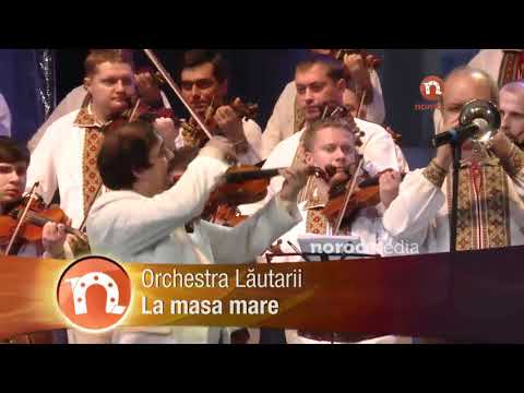 Orchestra Lautarii - La masa mare