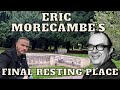Eric Morecambe's Final Resting place - Famous Graves