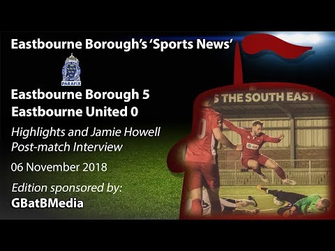 ‘Sports News’: Eastbourne Borough 5 v 0 Eastbourne United – Sussex Senior Cup Highlights