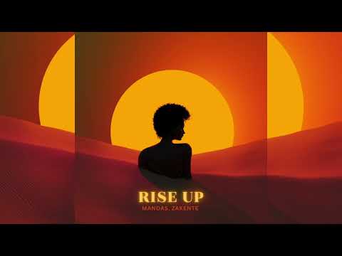 Mandas, Zakente - Rise Up (Original Mix)