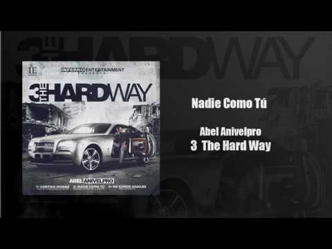 Abel Anivelpro - Nadie Como Tú (Audio Oficial)
