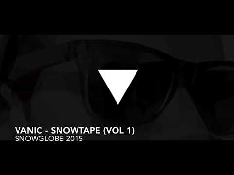 Vanic - SnowTape (Vol. 1)
