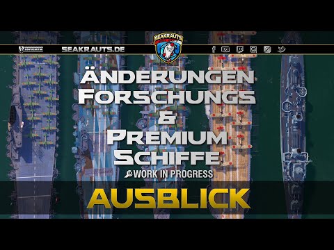Buffs+Nerfs Forschungs- & Premiumschiffe - deutsch - World of Warships