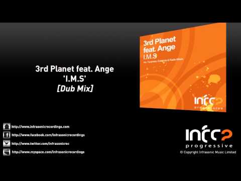 3rd Planet feat. Ange - I.M.S (Dub)