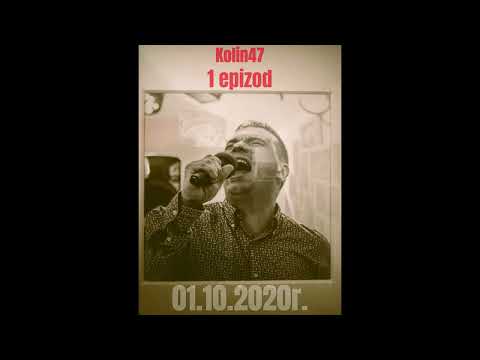 Kolin47 - 1 epizod