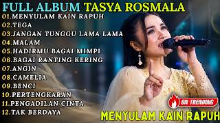 Download lagu FULL ALBUM TASYA ROSMALA TERBARU 2026 || MENYULAM KAIN RAPUH - TEGA - JANGAN TUNGGU LAMA LAMA mp3