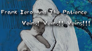Frank Iero And The Patience - Veins! Veins!! Veins!!! (Guitar Cover)