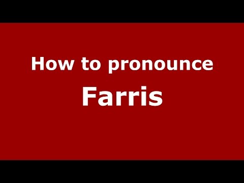 How to pronounce Farris (Italian/Italy)  - PronounceNames.com