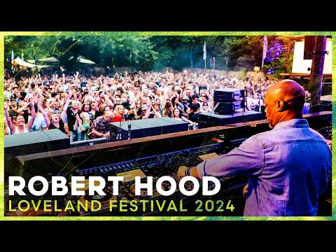 ROBERT HOOD at LOVELAND FESTIVAL 2024 • AMSTERDAM