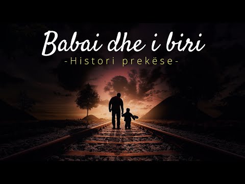 BABAI DHE I BIRI ᴴᴰ ┇Histori prekëse┇