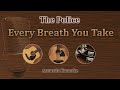 Every Breath You Take - The Police (Acoustic Karaoke)