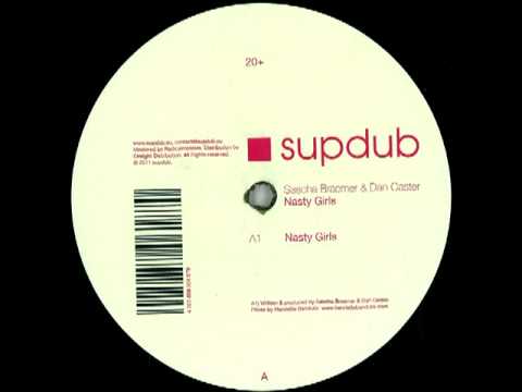 Dan Caster & Sascha Braemer - Nasty Girls (Original Mix)
