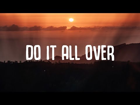 Cheat Codes - Do It All Over (Lyrics) ft. Marc E. Bassy