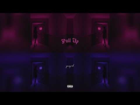 Young Rich - Pull Up (Audio)