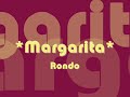 Rondo - Margarita