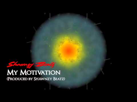 Shawnzy Beatz - My Motivation (Prod. by Shawnzy Beatz)