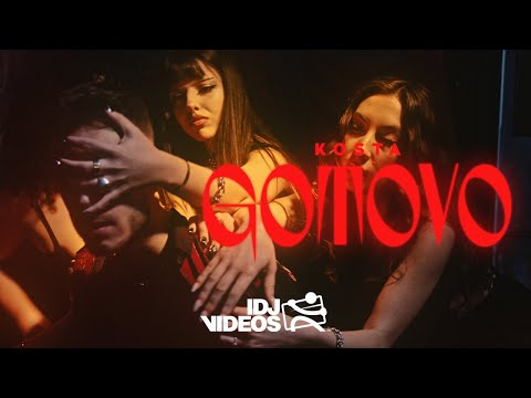 KOSTA RADOVANOVIC - GOTOVO (OFFICIAL VIDEO)