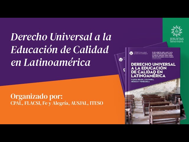 Vídeo relacionado con Derecho universal a la educación de calidad en Latinoamérica. Casos: Brasil, Colombia, México y Venezuela