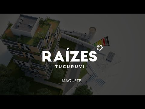 Raízes Tucuruvi | Maquete