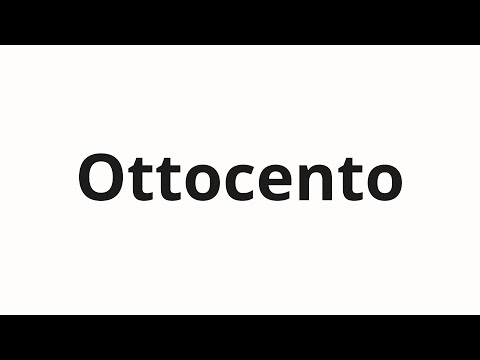 How to pronounce Ottocento