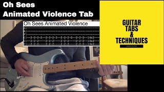 Oh Sees Animated Violence Guitar Lesson Tutorial with Tabs Orc