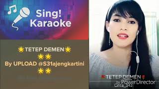 Download lagu TETEP DEMEN duet karaoke versi 2020 mp3