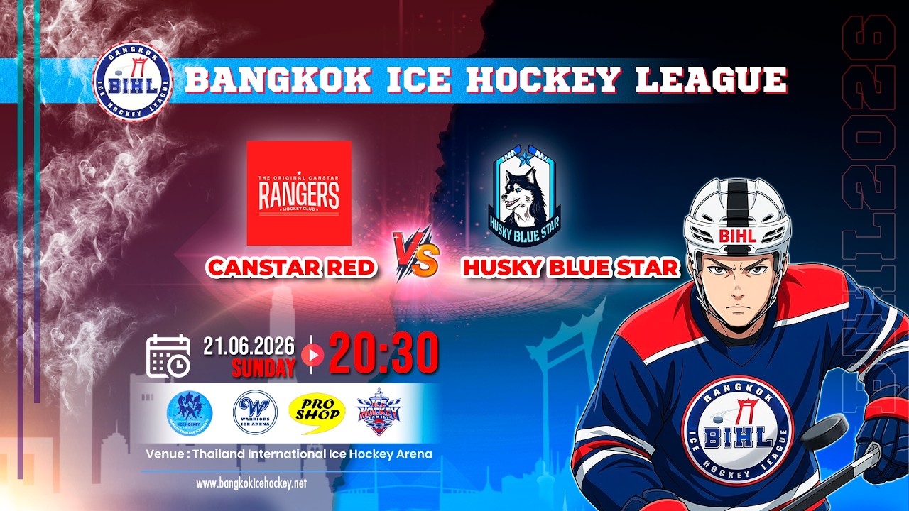 CANSTARS RED -vs- HUSKY | BANGKOK ICE HOCKEY LEAGUE 2026 | GAME-49