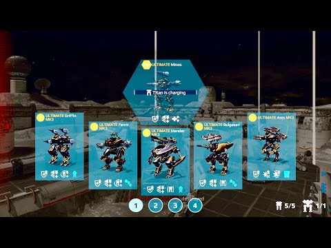 War Robots: Full Ultimate | Griffin, Bulgasari, Mender, Fenrir, Ares & Minos Gameplay