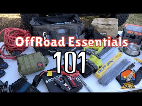Offroad Essentials 101 Everything you need for an off-road outing