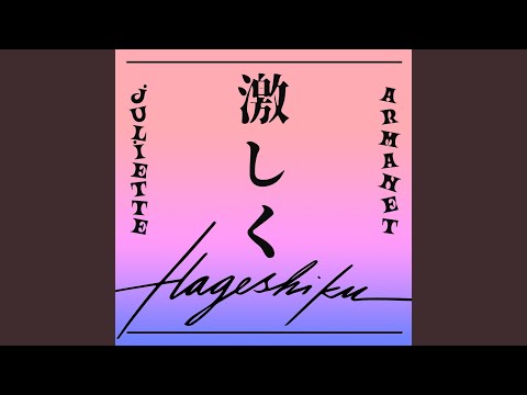 À la Folie – Hageshiku (Japanese Version)