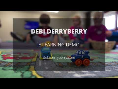 Debi Derryberry E-Learning Demo