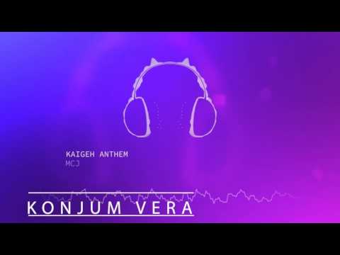 MCJ - Kaigeh Anthem (OFFiCiAL LYRIC VIDEO)