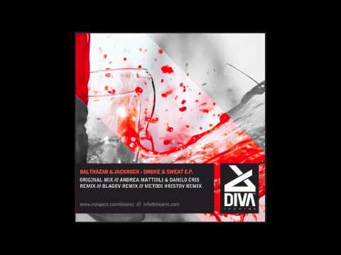 Balthazar & JackRock - Smoke & Sweat - (Andrea Mattioli & Danilo Cris Remix)