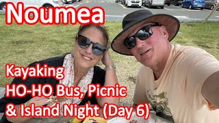 Noumea New Caledonia, Kayaking, Hop On Hop Off Bus, Picnic & Island Night on Our B2B Cruise Day 6