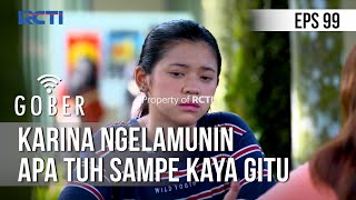 Download lagu GOBER - Karina Ngelamunin Apa Tuh Sampe Kaya Gitu [23 Maret 2020] Part 1 mp3