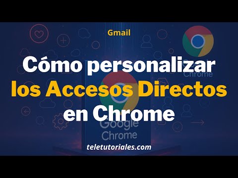 Cómo activar los accesos directos en Google Chrome