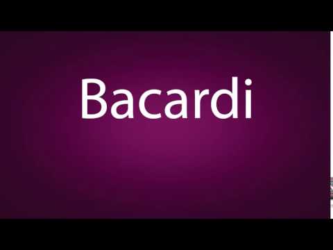How to pronounce Bacardi
