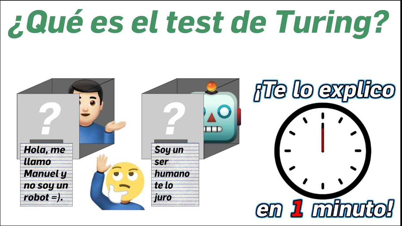 19.- ¿Qué es el test de Turing? ¡Te lo explico en un minuto!