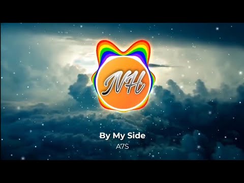 A7S - By My Side